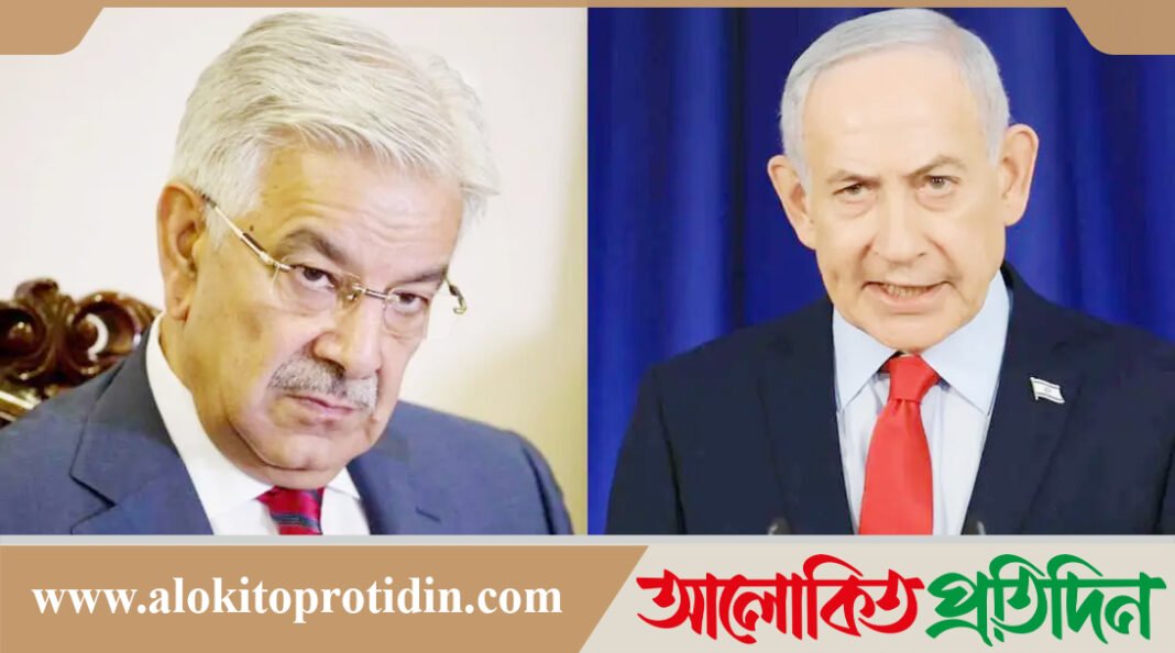 পাকিস্তানের প্রতিরক্ষমন্ত্রীর মন্তব্য অত্যান্ত ‘ভ*য়ানক’ : বেঞ্জামিন নেতানিয়াহু