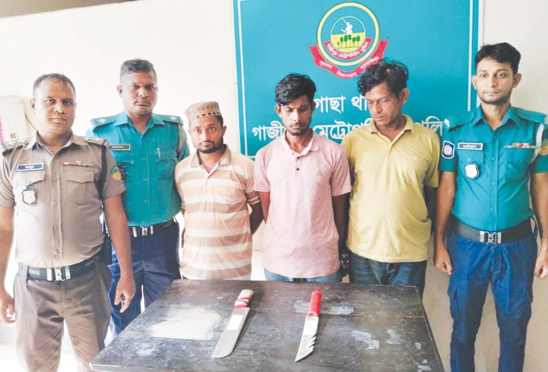 গাজীপুরে ছিন*তাইয়ের প্রস্তুতিকালে দেশীয় অ*স্ত্রসহ গ্রে*প্তার ৩
